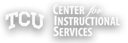 TCU Center for Instructional Services